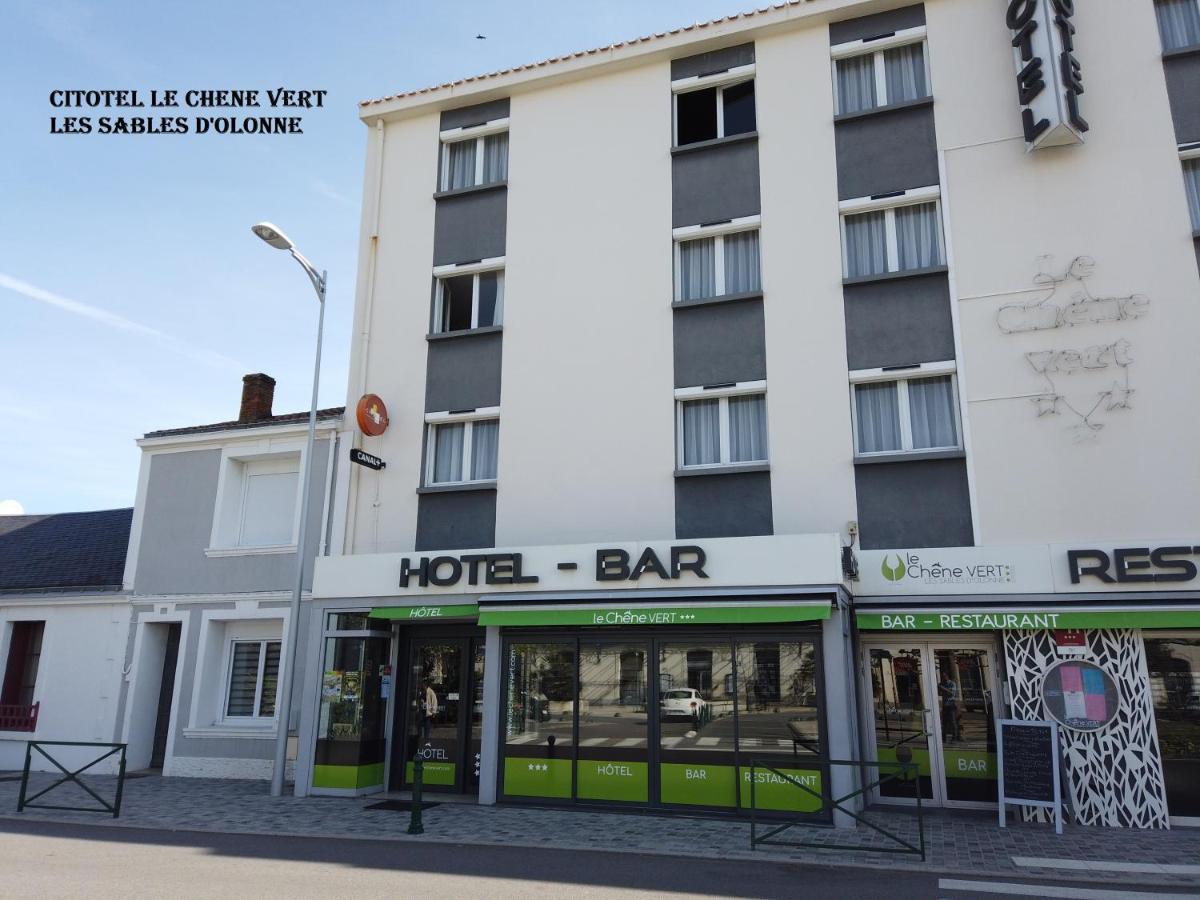 Cit'Hotel Le Chene Vert Les Sables-dʼOlonne Exterior foto